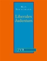 Max Dienemann, Liberales Judentum 