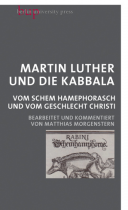 Martin Luther und die Kabbala 